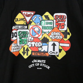 ALWAYS OUT OF STOCK(オールウェイズアウトオブストック)"TRAFFIC SIGN" Logo S/S T-Shirt