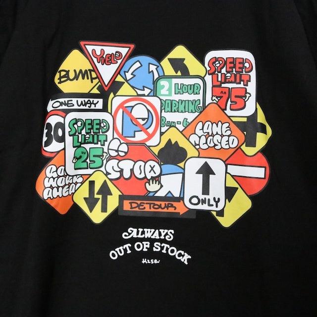 ALWAYS OUT OF STOCK(オールウェイズアウトオブストック)"TRAFFIC SIGN" Logo S/S T-Shirt